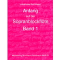 Johannes Bornmann Anfang Sopranblockflöte 1