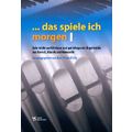 Strube Verlag Das Spiele Ich Morgen