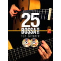 Play-Music Publishing 25 Bossa Nova für Gitarre