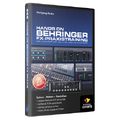 DVD Lernkurs Behringer FX Praxistraining